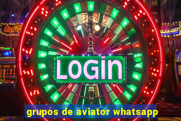 grupos de aviator whatsapp